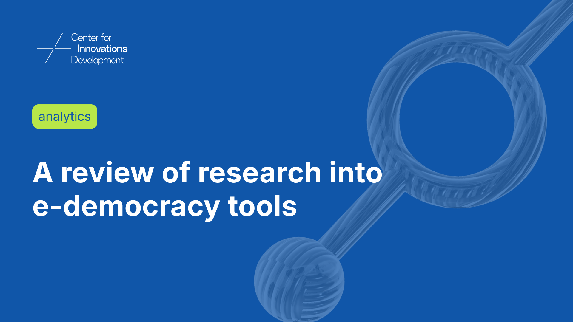 A review of research into e-democracy tools